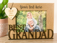 Load image into Gallery viewer, Personalised Best Grandad Oak Photo Frame
