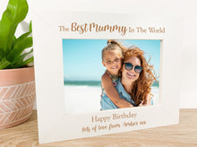 Load image into Gallery viewer, Personalised Best Mummy in The World Birthday Photo Frame Gift
