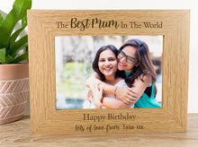 Load image into Gallery viewer, Personalised Best Mum Birthday Oak Photo Frame

